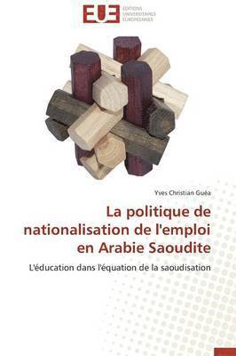 La Politique de Nationalisation de l'Emploi En Arabie Saoudite 1