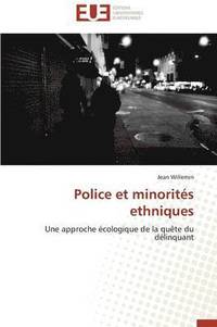 bokomslag Police et minorités ethniques