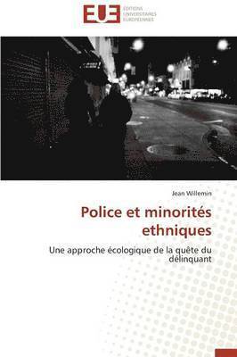 bokomslag Police et minorités ethniques