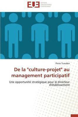 de la 'culture-Projet' Au Management Participatif 1