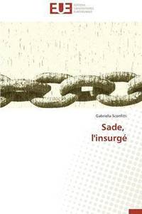 bokomslag Sade, l'Insurg 