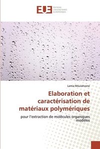 bokomslag Elaboration et caractrisation de matriaux polymriques