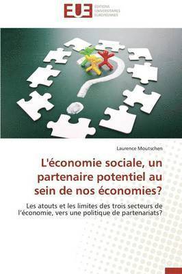 bokomslag L' conomie Sociale, Un Partenaire Potentiel Au Sein de Nos  conomies?