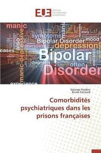 bokomslag Comorbidit s Psychiatriques Dans Les Prisons Fran aises