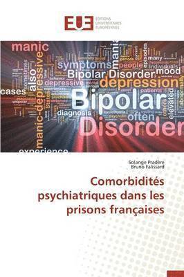 bokomslag Comorbidités psychiatriques dans les prisons françaises