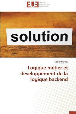 bokomslag Logique M?tier Et D?veloppement de la Logique Backend