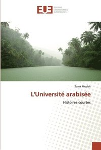 bokomslag L'Universit arabise