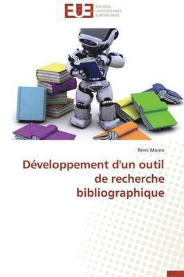 bokomslag D veloppement d'Un Outil de Recherche Bibliographique