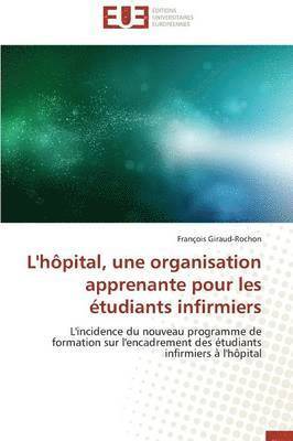 L'H pital, Une Organisation Apprenante Pour Les  tudiants Infirmiers 1