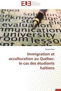 bokomslag Immigration Et Acculturation Au Qu bec