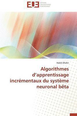 Algorithmes D Apprentissage Incr mentaux Du Syst me Neuronal B ta 1