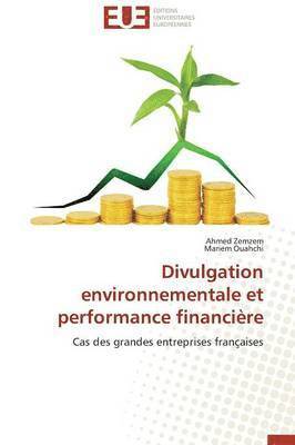 Divulgation Environnementale Et Performance Financi re 1