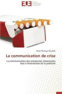 bokomslag La Communication de Crise