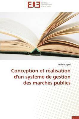 Conception Et R alisation d'Un Syst me de Gestion Des March s Publics 1