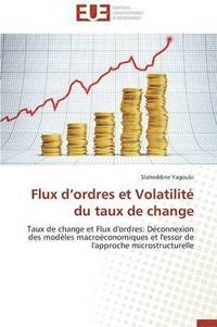 bokomslag Flux D Ordres Et Volatilit  Du Taux de Change