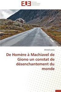 bokomslag de Hom re   Machiavel de Giono Un Constat de D senchantement Du Monde