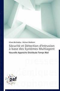 bokomslag Securite Et Detection d'Intrusion A Base Des Systemes Multiagent