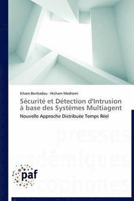 bokomslag Securite Et Detection d'Intrusion A Base Des Systemes Multiagent