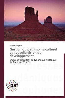 bokomslag Gestion Du Patrimoine Culturel Et Nouvelle Vision Du Développement