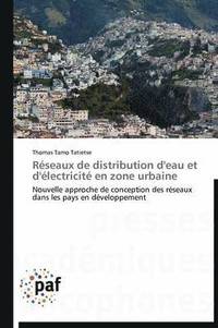 bokomslag Reseaux de Distribution d'Eau Et d'Electricite En Zone Urbaine