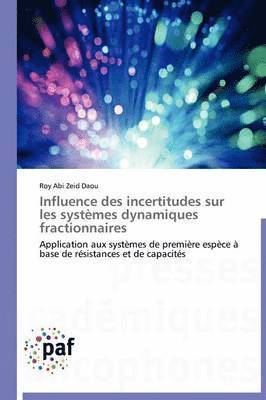 bokomslag Influence Des Incertitudes Sur Les Systèmes Dynamiques Fractionnaires