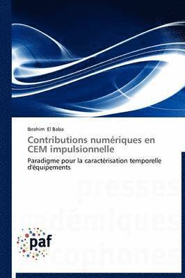 El Baba-I, EL BABA-I, Ibrahim El Baba - Contributions Numériques En Cem Impulsionnelle, Häftad