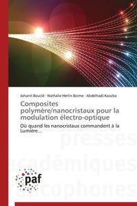 bokomslag Composites Polymere/Nanocristaux Pour La Modulation Electro-Optique
