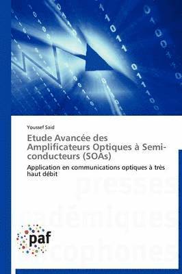 Said-Y, SAID-Y, Youssef Said - Etude Avancée Des Amplificateurs Optiques À Semi-Conducteurs (Soas), Häftad