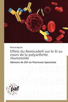 bokomslag Effets Du Remicade(r) Sur Le Si Au Cours de la Polyarthrite Rhumatoïde