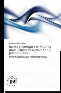 bokomslag Boîtes Quantiques D In(ga)as Pour L Émission Autour de 1,3 M Sur GAAS