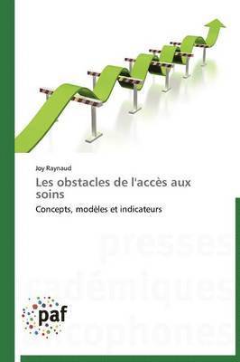 bokomslag Les Obstacles de l'Accès Aux Soins