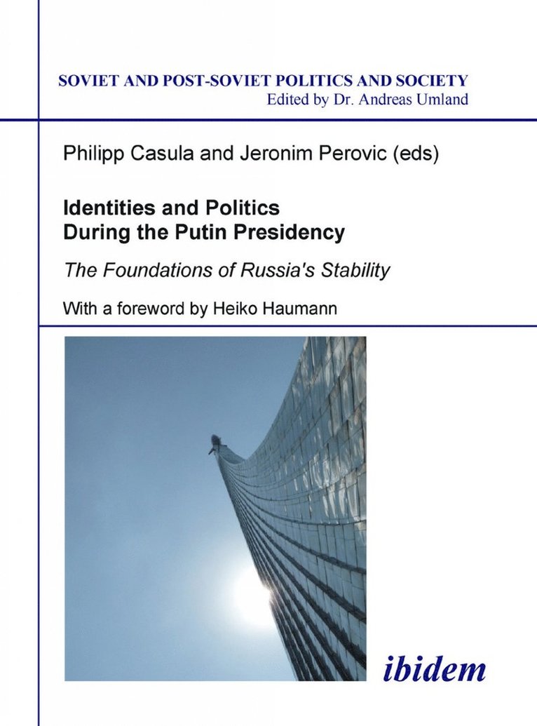 Philipp Perovic Casula, Philipp Casula, Jeronim Perovic - Identities and Politics During the Putin Presidency, Häftad