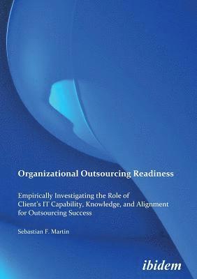 Organizational Outsourcing Readiness 1