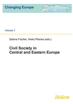 bokomslag Civil Society in Central and Eastern Europe