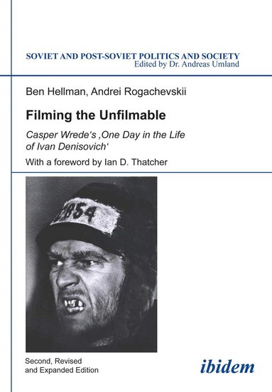 Ben Hellman, Andrei Rogachevskii - Filming the Unfilmable, Häftad