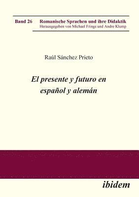 bokomslag presente y futuro en español y alemán.