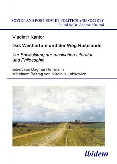 Vladimir Kantor, Dagmar Herrmann - Westlertum und der Weg Russlands, Häftad