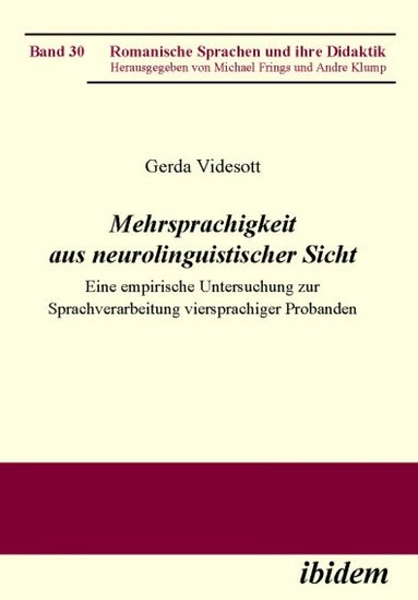 Gerda Videsott - Mehrsprachigkeit aus neurolinguistischer Sicht, Inbunden
