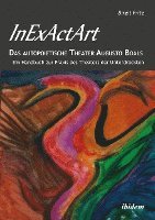 InExActArt - Das autopoietische Theater Augusto Boals 1