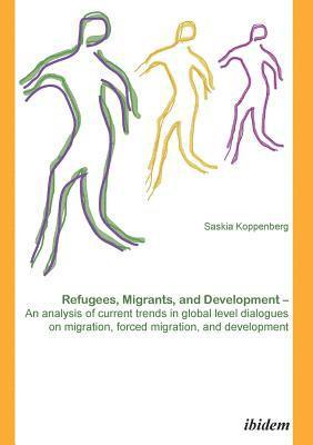 bokomslag Refugees, Migrants, and Development