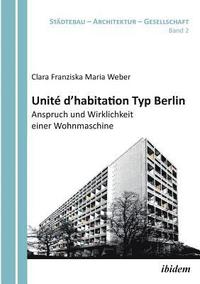 bokomslag Unit  d'habitation Typ Berlin