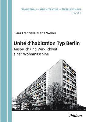 bokomslag Unit? d'habitation Typ Berlin