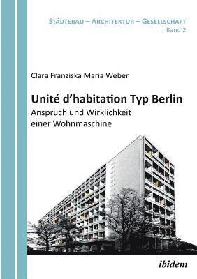 bokomslag Unit d'habitation Typ Berlin