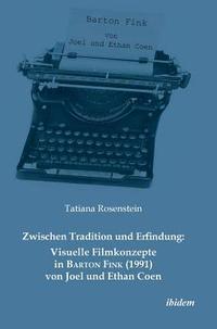 bokomslag Zwischen Tradition und Erfindung