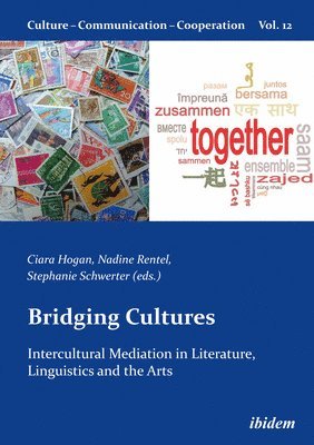 bokomslag Bridging Cultures: Intercultural Mediation in Literature, Linguistics and the Arts