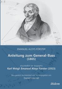 bokomslag Anleitung zum General-Bass (1805), einschliesslich der Biographie