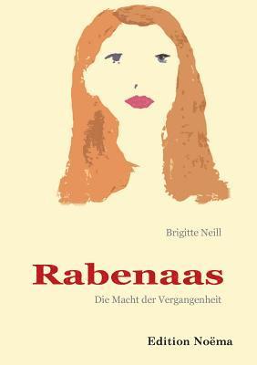 Rabenaas. Die Macht der Vergangenheit. 1