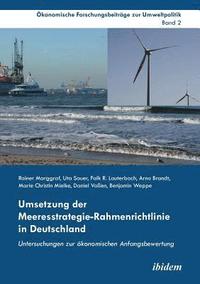 bokomslag Umsetzung der Meeresstrategie-Rahmenrichtlinie in Deutschland. Untersuchungen zur ?konomischen Anfangsbewertung