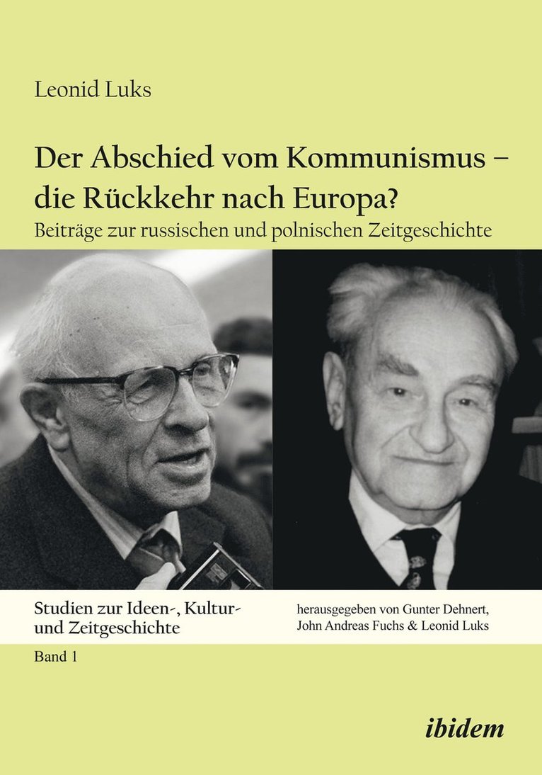 Leonid Luks, Gunter Dehnert - Der Abschied vom Kommunismus – die Rückkehr nach Europa?, Häftad
