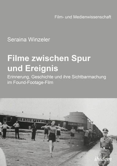 Seraina Winzeler, Hans Jürgen Wulff - Filme zwischen Spur und Ereignis, Häftad